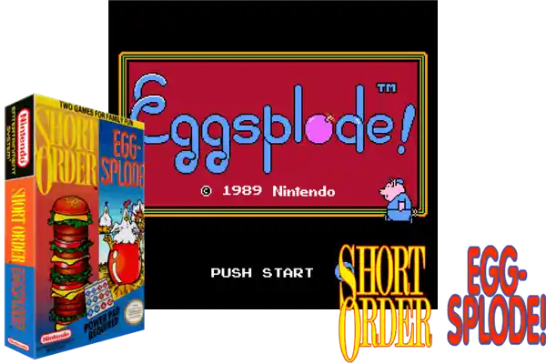 short order/eggsplode